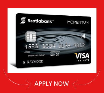 Scotia Momentum VISA* Infinite Card